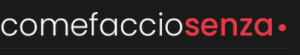 ComeFaccioSenza